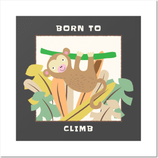 Born to Climb Posters and Art